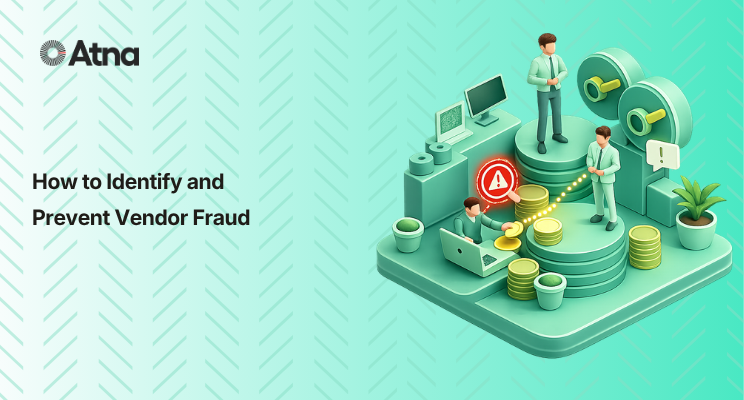 How to Identify Vendor Fraud and Prevent It Using AI-Powered Risk Intelligence